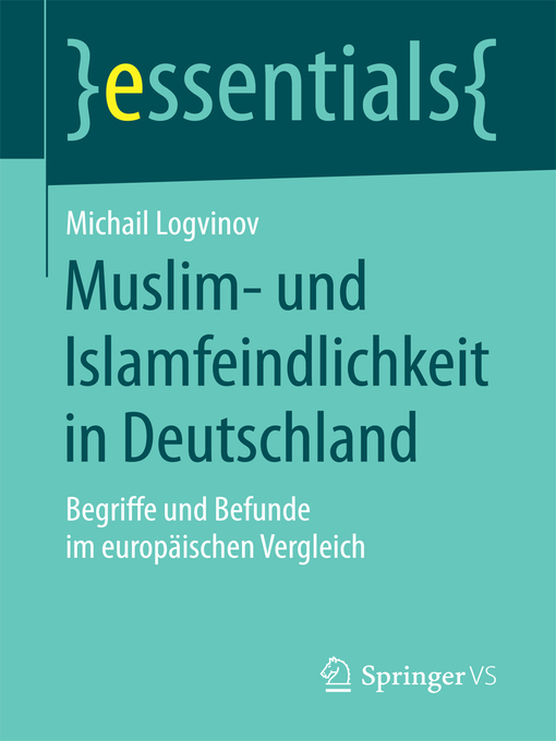 Title details for Muslim- und Islamfeindlichkeit in Deutschland by Michail Logvinov - Available